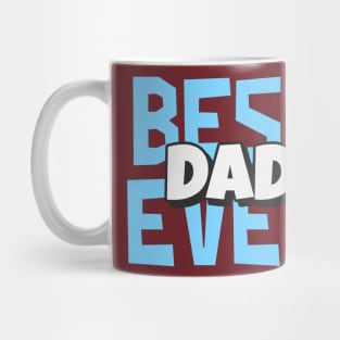 BEST DAD EVER Mug